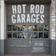 Illustration for article titled Hot Rod Garages, By Peter Vincent